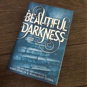 Beautiful Darkness by: Garcia & Stohl paperback book
